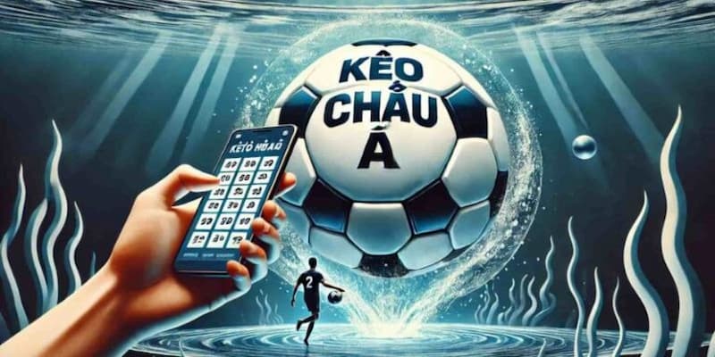 Kinh nghiệm chơi kèo châu Á từ cao thủ lâu năm 789WIN