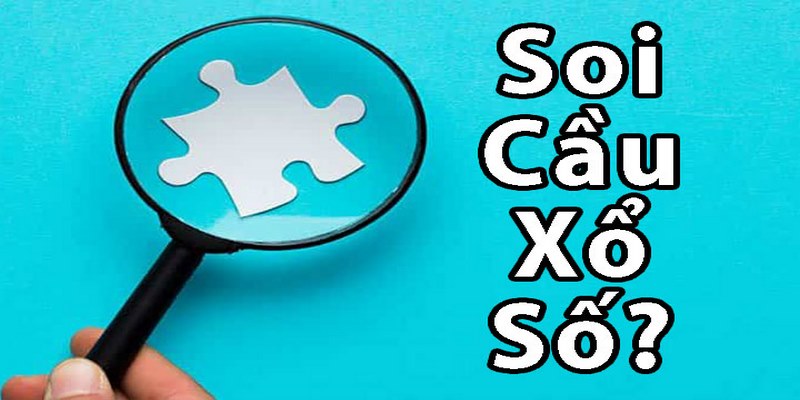 Phương pháp soi cầu xổ số hiệu quả được chia sẻ